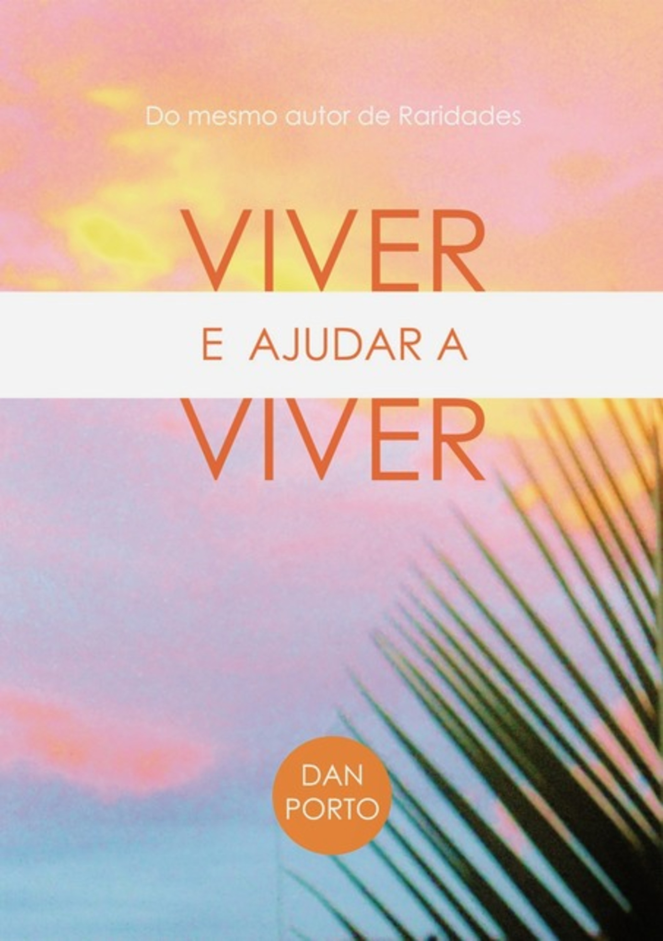 Viver E Ajudar A Viver