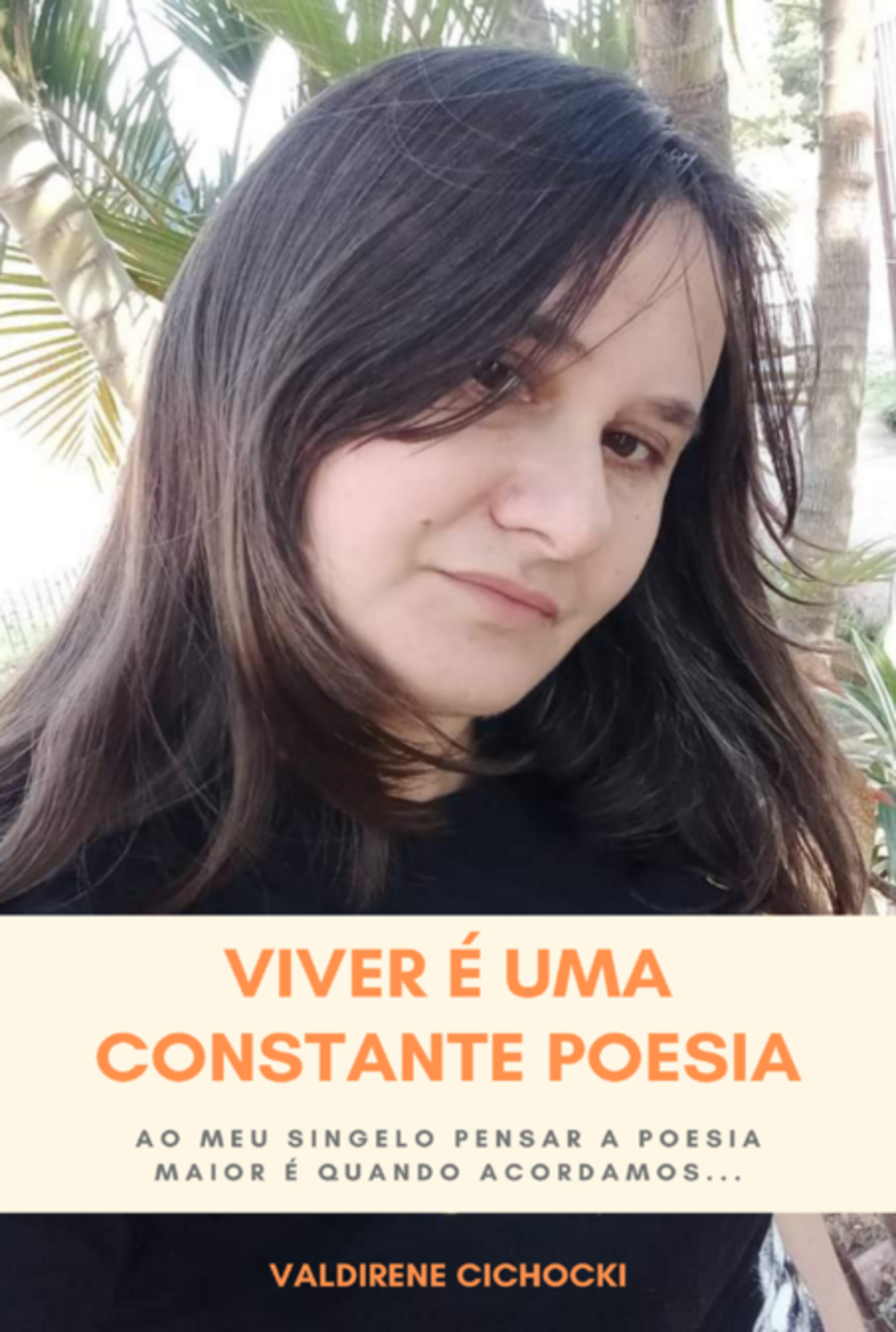 Viver É Uma Constante Poesia