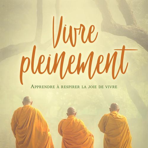 Vivre pleinement