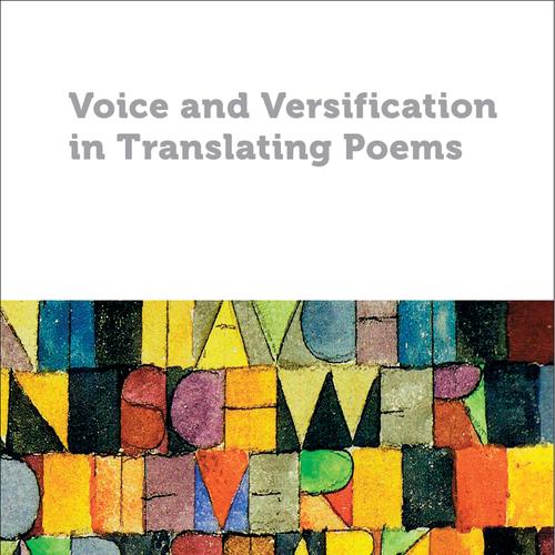 Voice and Versification in Translating Poems