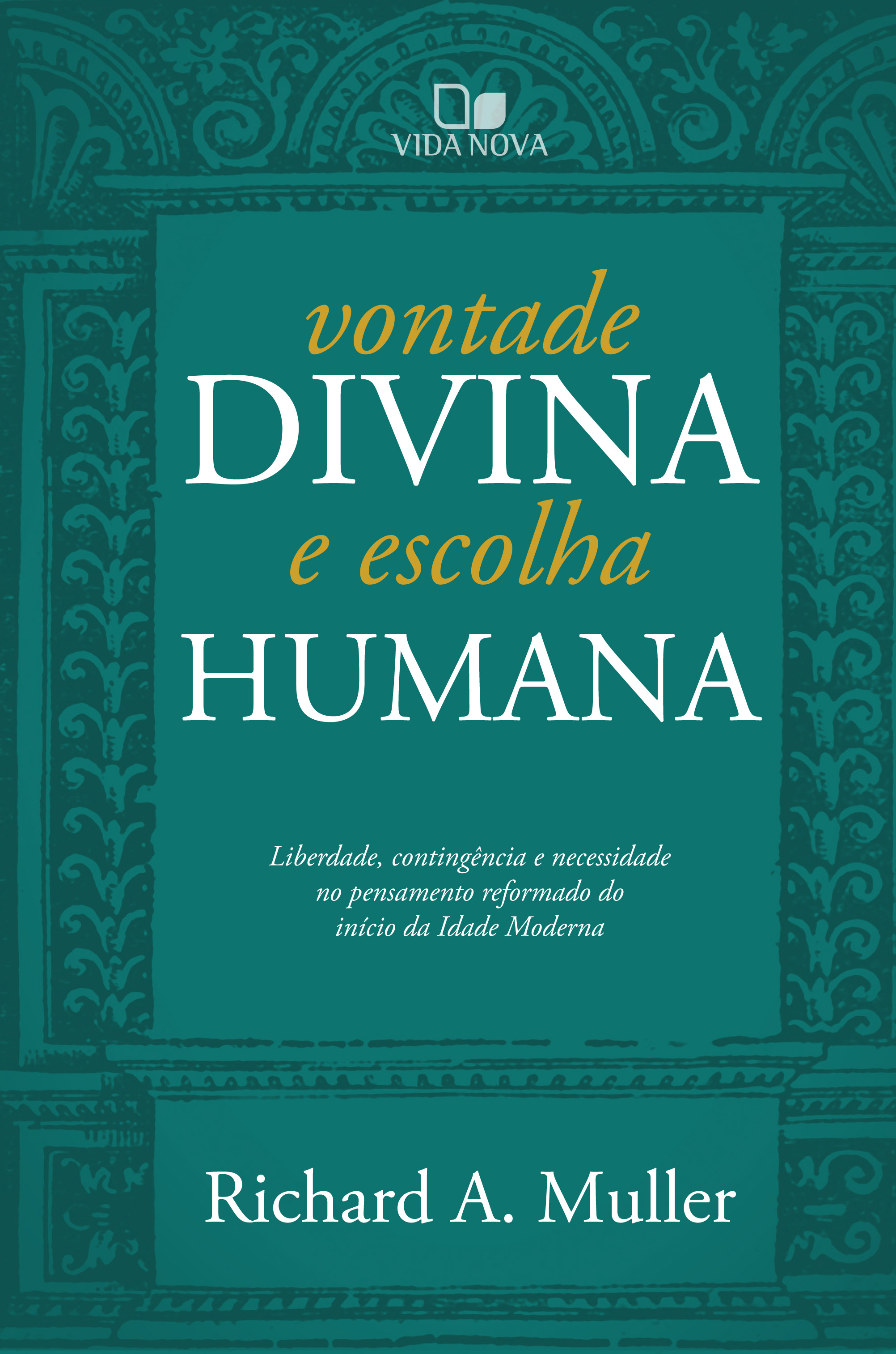 Vontade divina e escolha humana