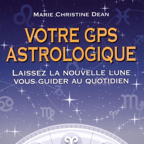 Votre GPS astrologique