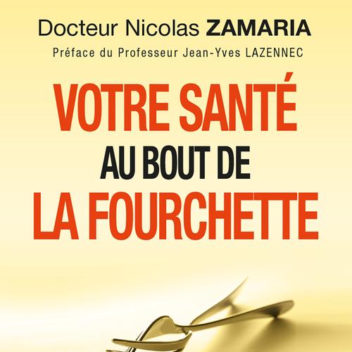 Votre santé au bout de la fourchette