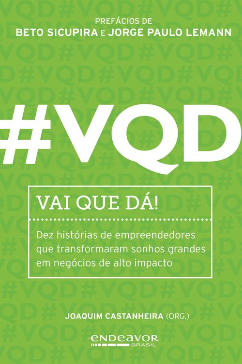 #VQD – Vai que dá!