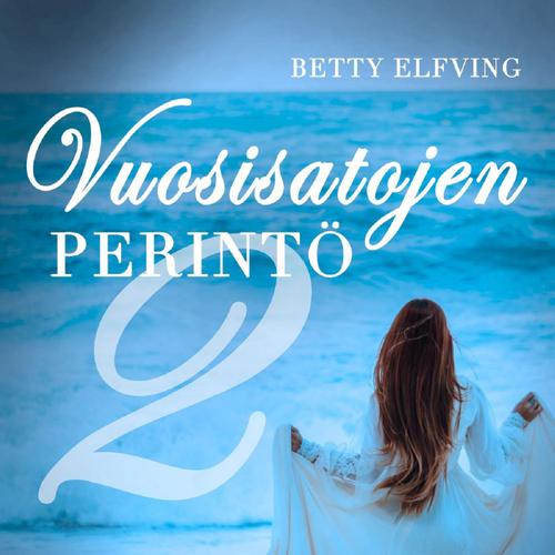 Vuosisatojen perintö II