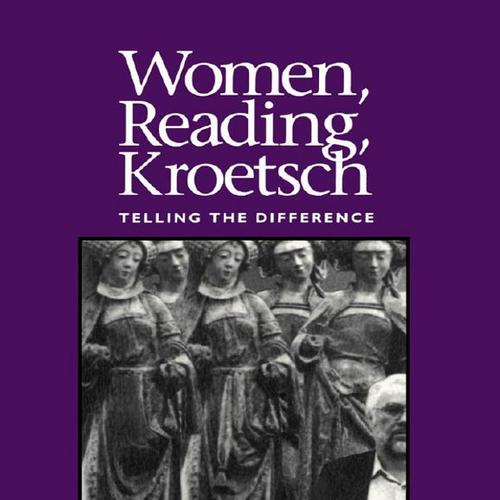 Women, Reading, Kroetsch