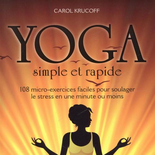 Yoga simple et rapide