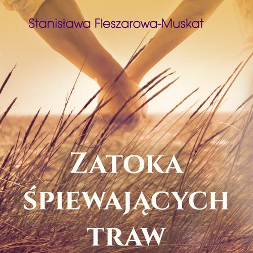 Zatoka śpiewających traw 