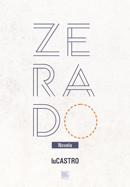 Zerado - Novela