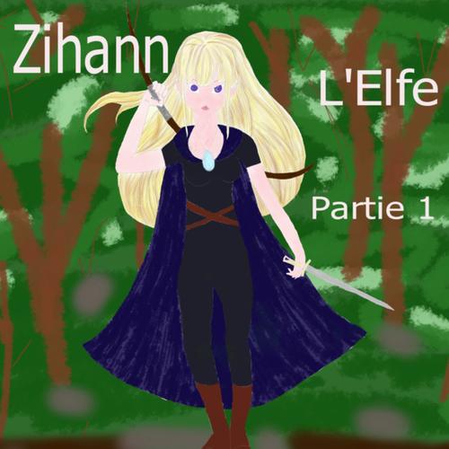 Zihann l'Elfe