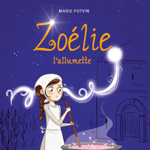 Zoélie l'allumette tome 6: Le super-héros