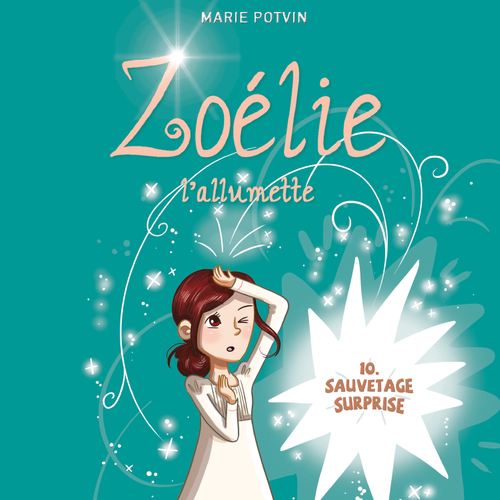 Zoélie tome 10: Sauvetage surprise